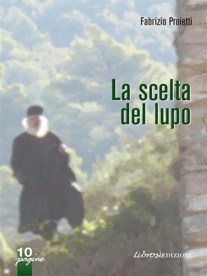 cover image of La scelta del lupo
